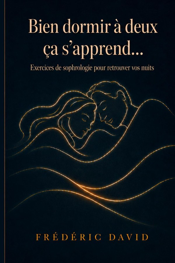 Bien dormir à deux ça s'apprend, livre de Frédéric David